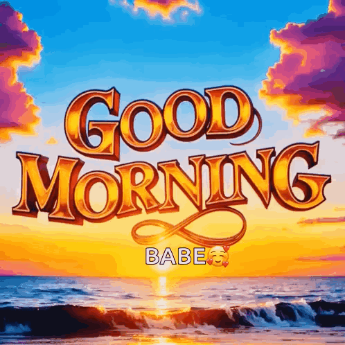Beach Scene Saying Good Morning Babe