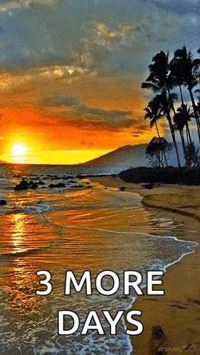 Beach Sunset With 3 More Days