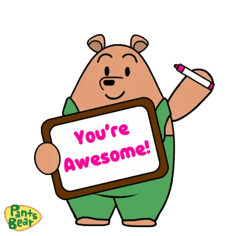 Bear Holding You Are Awesome