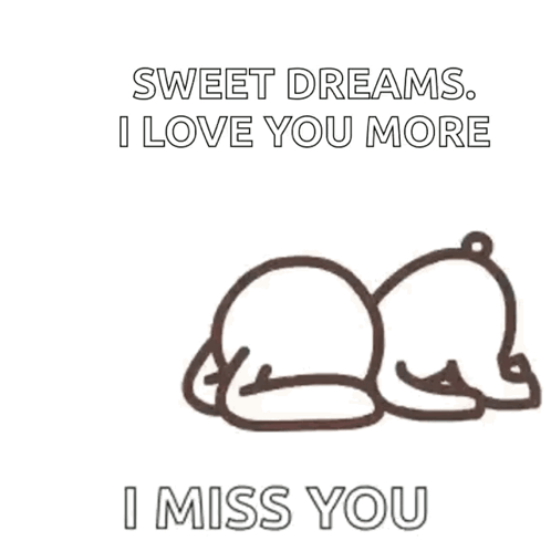 Bear Laying Down Sweet Dreams I Love You More I Miss You GIF