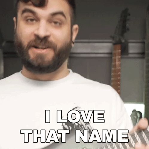 Bearded Man Holding Guitar Saying I Love That Name