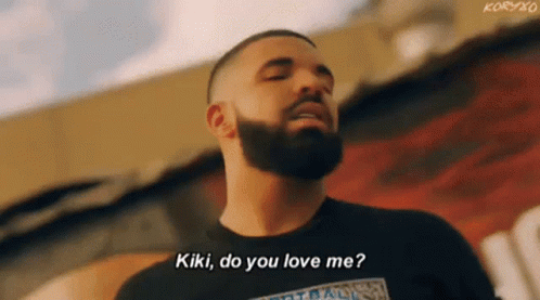 Bearded Man in Black T-Shirt Says Kiki Do You Love Me