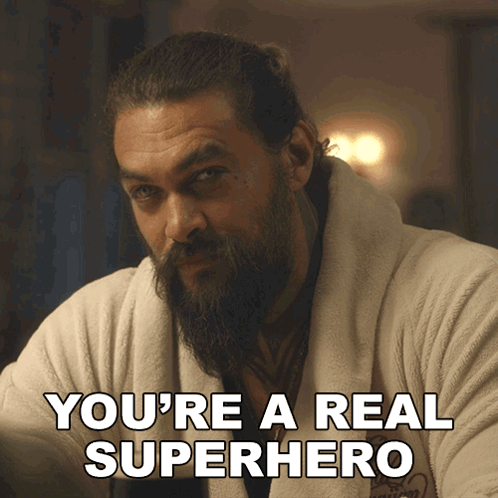 Bearded Man In White Robe Saying You're A Real Superhero GIF