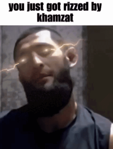 Bearded Man Lightning Eyes You Just Got Rized by Khamzat