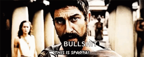 Bearded Man Saying Bullshit This Is Sparta