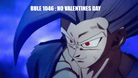 Beast Gohan Rule 1046 No Valentines Day GIF