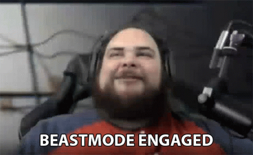 Beast Mode Engaged Streamer Guy GIF
