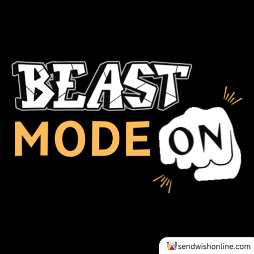 Beast Mode On Fist