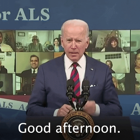 Beautiful Day Good Afternoon Joe Biden GIF