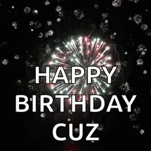 Beautiful Fireworks Explosion Happy Birthday Cuz GIF