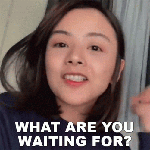 Beautiful Girl What Are You Waiting For GIF