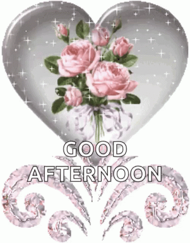 Beautiful Good Afternoon Flower Heart GIF