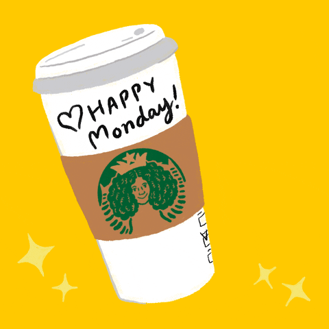 Beautiful Happy Monday Starbucks Coffee GIF