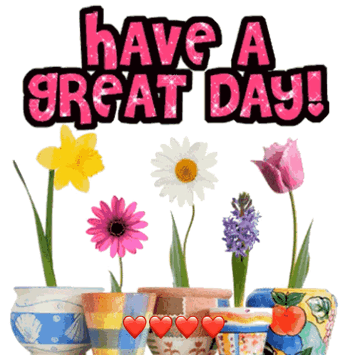 Beautiful Monday Have A Great Day Artwork GIF