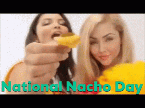 Beautiful Woman National Nacho Day GIF
