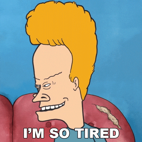 Beavis Says Im So Tired GIF