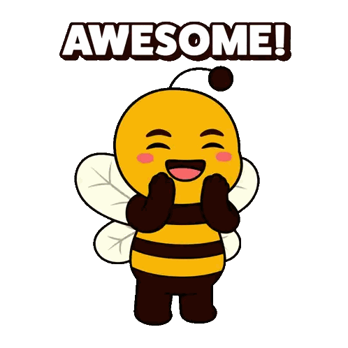 Bee Saying Awesome