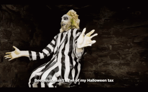 Beetlejuice Is A Fan Of My Halloween Tax GIF