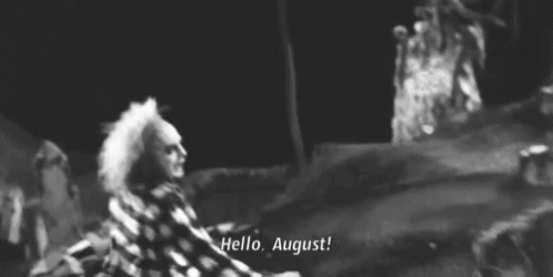 Beetlejuice Says Hello August GIF