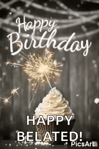 Belated Birthday Card With Cupcake And Sparkler GIF