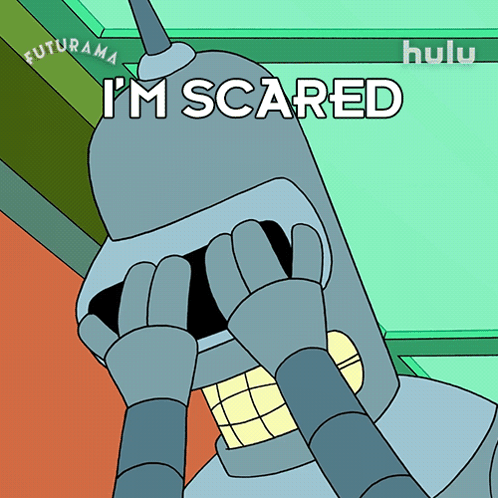 Bender Covering Face Saying Im Scared