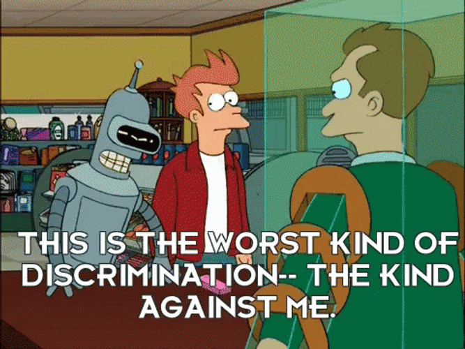 Bender Futurama Discrimination GIF
