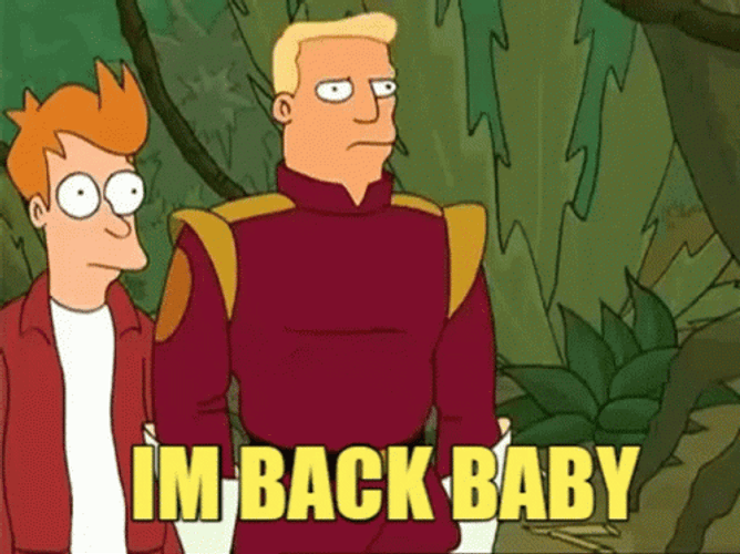 Bender Im Back Baby GIF