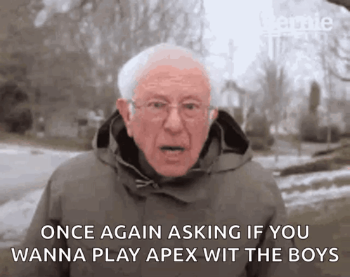 Bernie Sanders Asking to Play Apex Legends