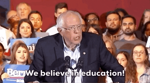Bernie Sanders . We Believe In Education GIF