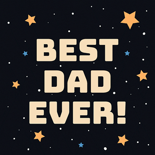 Best Dad Ever on Black Background