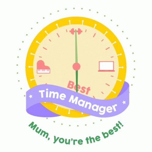 Best Mom Time Manager Mother's Day Sticker GIF