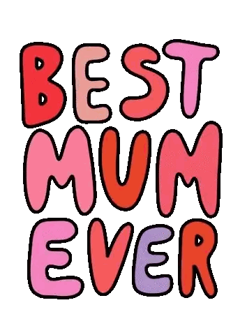 Best Mum Ever Sticker