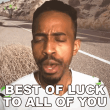 Best Of Luck To All Of You GIF