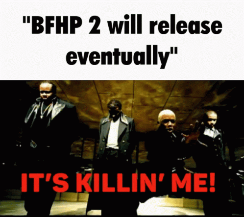 BFHP 2 Release Eventually Killin' Me