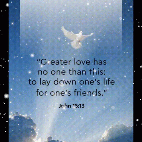 Bible Verse John Fifteen Thirteen GIF
