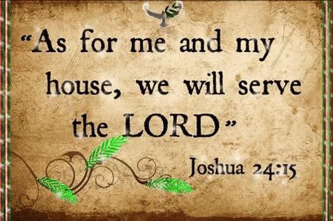 Bible Verse Joshua Twenty Four Fifteen GIF