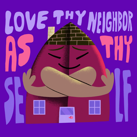 Bible Verse Love Thy Neighbor GIF