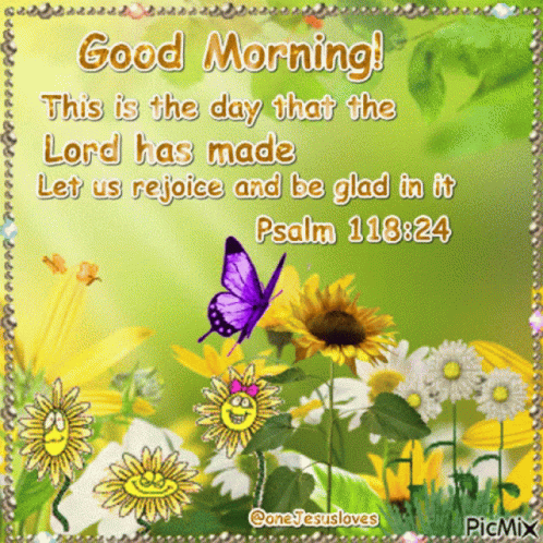 Bible Verse Psalms 118:24 Good Morning Blessings GIF