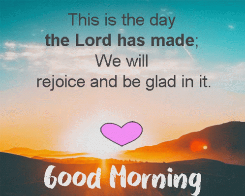 Bible Verse The Day The Lord Made GIF