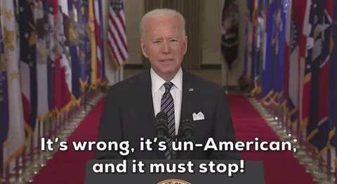 Biden Its Wrong It's Un American GIF