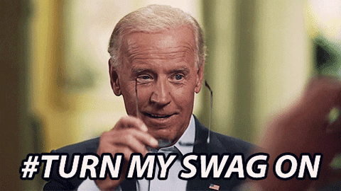 Biden Turn My Swag On GIF