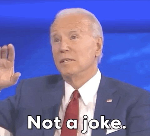 Not Joking Joe Biden GIF