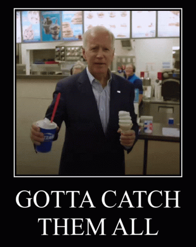 Biden Ice Cream Gotta Catch Them All GIF