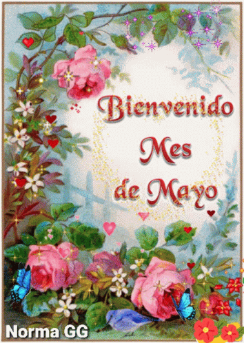 Bienvenido Mayo Greeting Card With Roses And Butterflies GIF