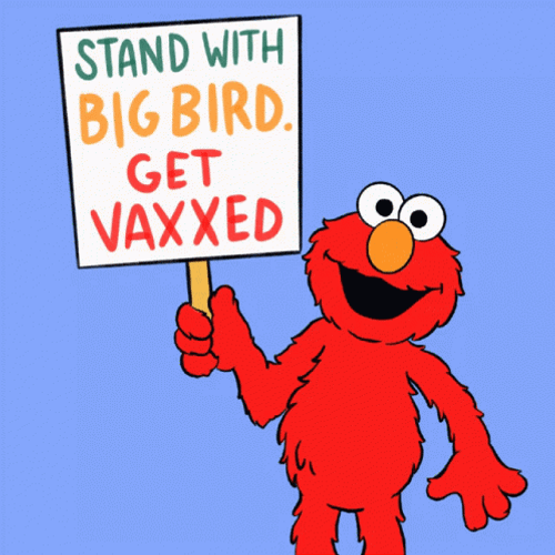 Big Bird Elmo Vaccine Placard GIF