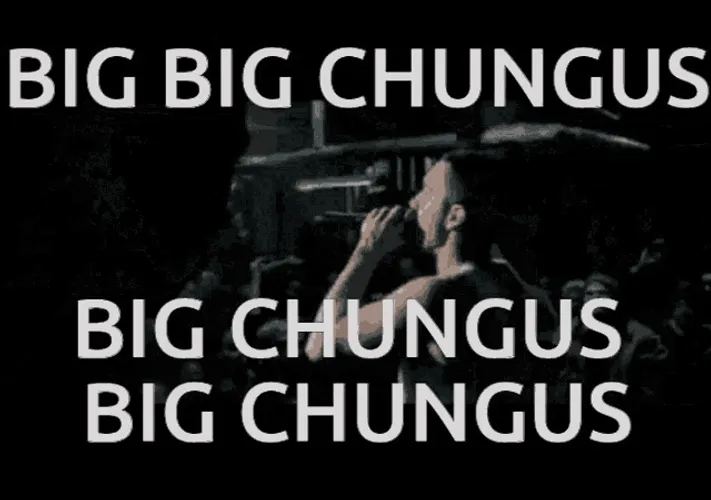 Big Chungus