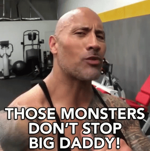 Those Monsters Don't Stop Big Daddy GIF
