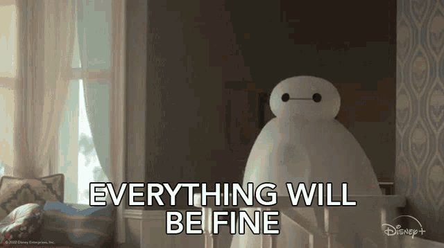Big Hero Baymax Everything Is Fine GIF