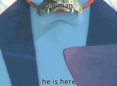 Big Man He Is Here GIF