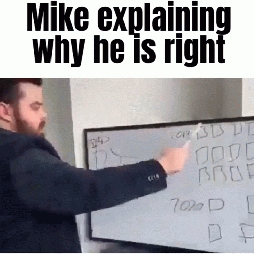 Big Mike Explaining Why He Is Right GIF